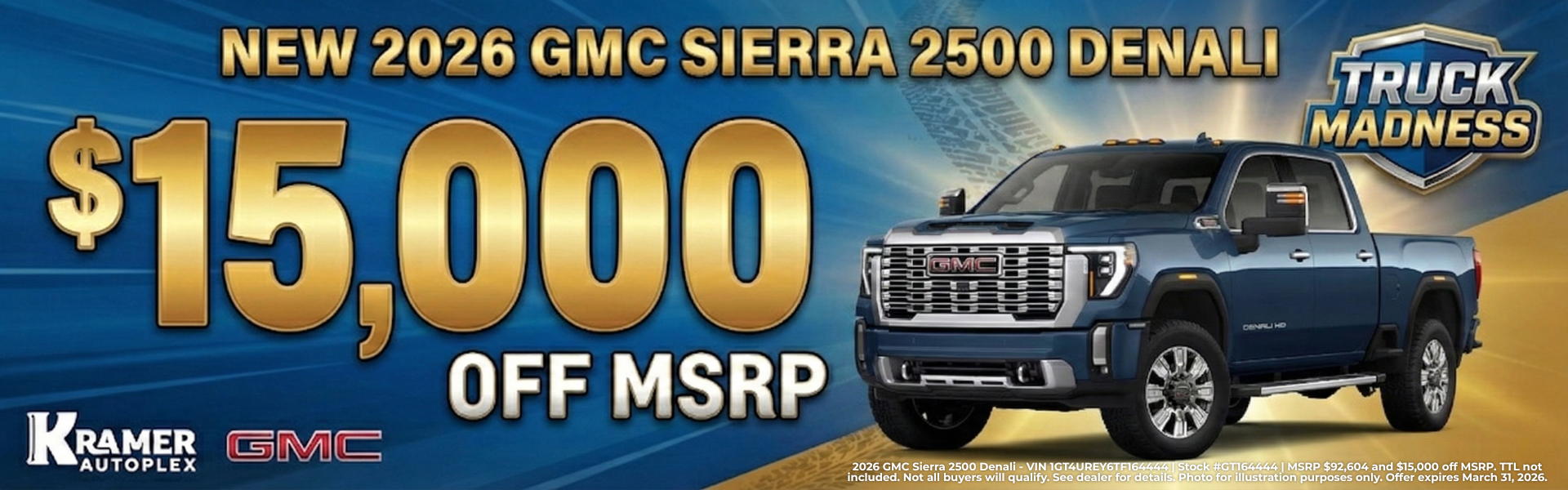 Kramer GMC Madisonville March Incentives